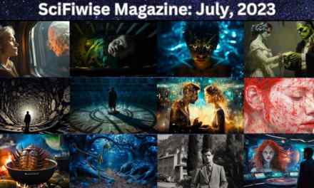 SciFiwise Magazine: July, 2023